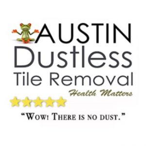 Austin Dustless Tile Removal